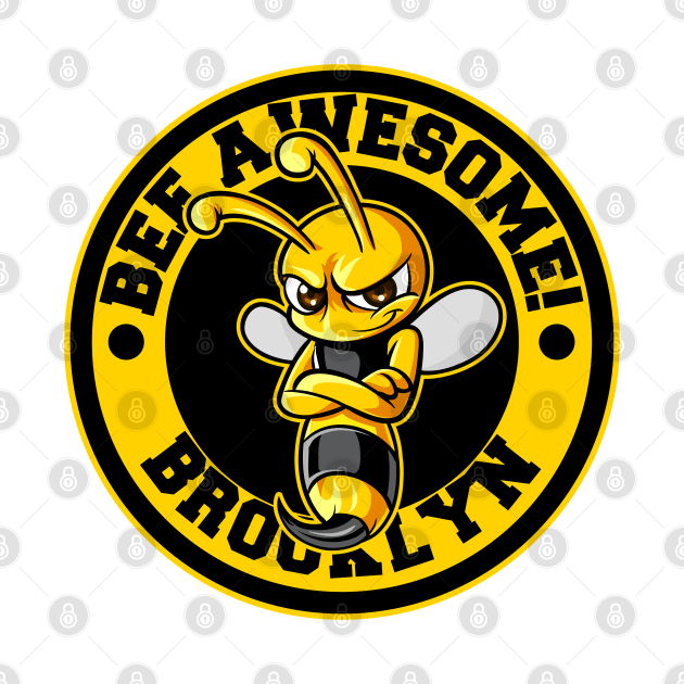 BEE AWESOME by BROOKLYNS BEST LOGOS