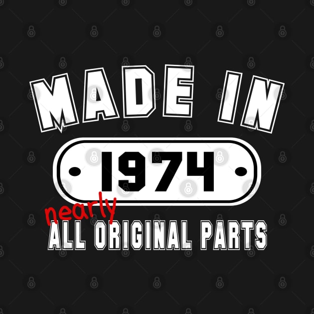 Made In 1974 Nearly All Original Parts by PeppermintClover