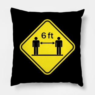 Social Distancing Sign Pillow