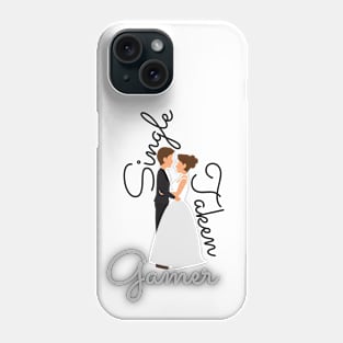 Single Taken Gamer Phone Case