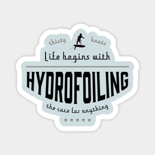 Life begins with Hydrofoiling Magnet
