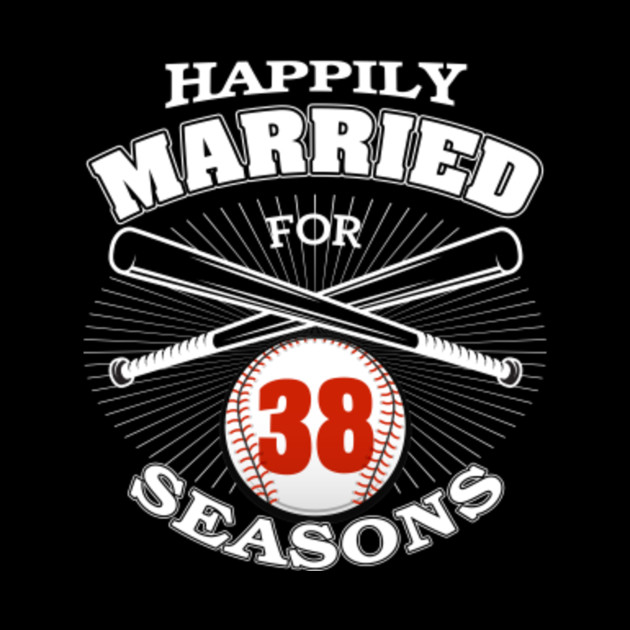 38th Wedding Anniversary T Shirt Baseball Couple 38th