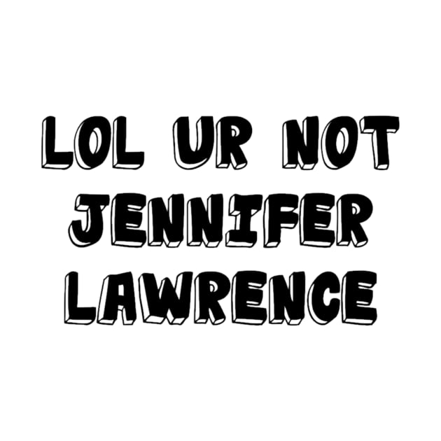 Lol jennifer lawrence by Naifsalem13