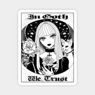 In Goth We Trust Magnet