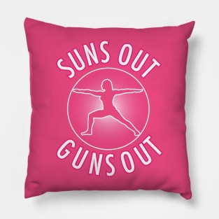 Suns Out Guns Out Pillow