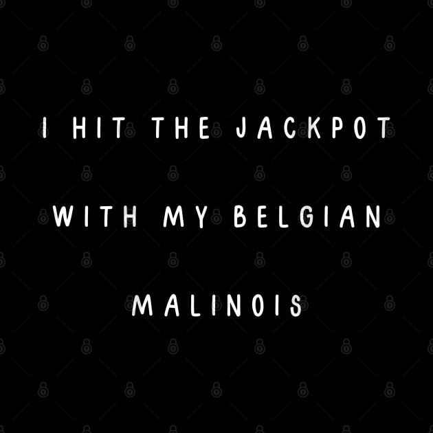 I hit the jackpot with my Belgian Malinois by Project Charlie