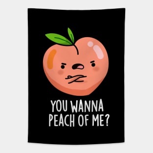 You Wanna Peach Of Me Cute Fruit Pun Tapestry