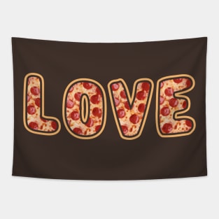 Pizza Is Love: Funny Pizza Text Design Tapestry