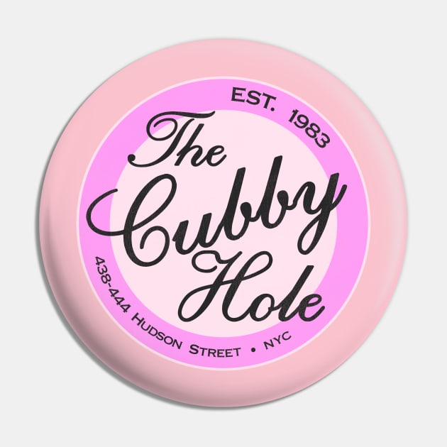 Defunct The Cubby Hole 80s Lesbian Nightclub NYC Pin by darklordpug