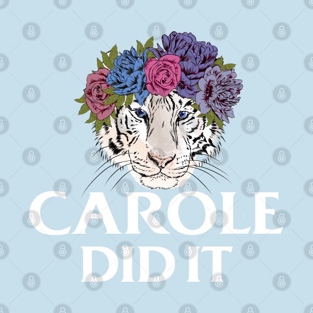 Carole Did It (Blue) by jverdi28