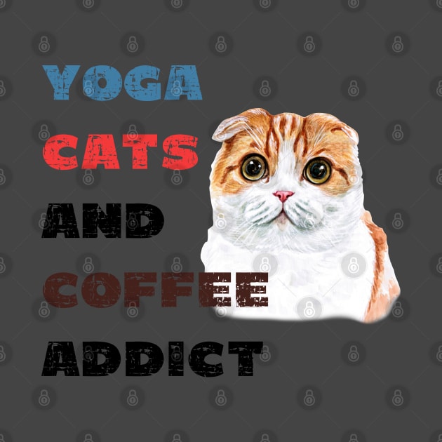 Yoga cats and coffee addict funny quote for yogi by Red Yoga