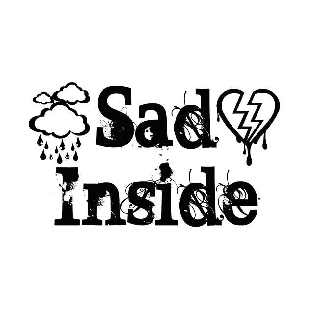 Sad Inside by ARTWORKandBEYOND