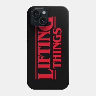 Lifting Things funny gym weightlifting workout Phone Case