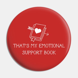 that's my emotional support book Pin