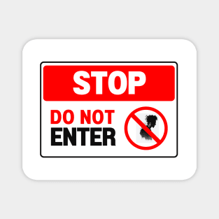 Do Not Enter Sign Zombie Magnet