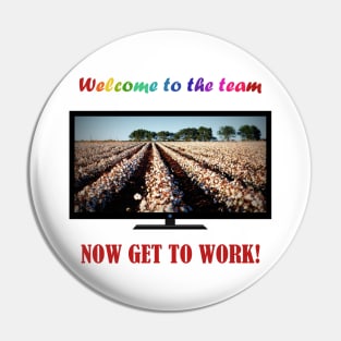 Modern Cotton Fields Life Pin