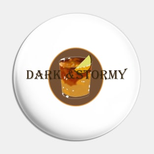 Dark & Stormy Pin