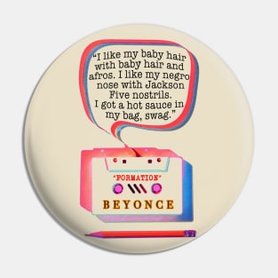 CASSETTE PENCIL : FORMATION (Beyoncé) Pin