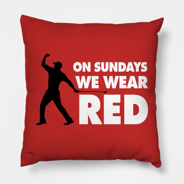 On Sundays We Wear Red - Red 2 Pillow by KFig21