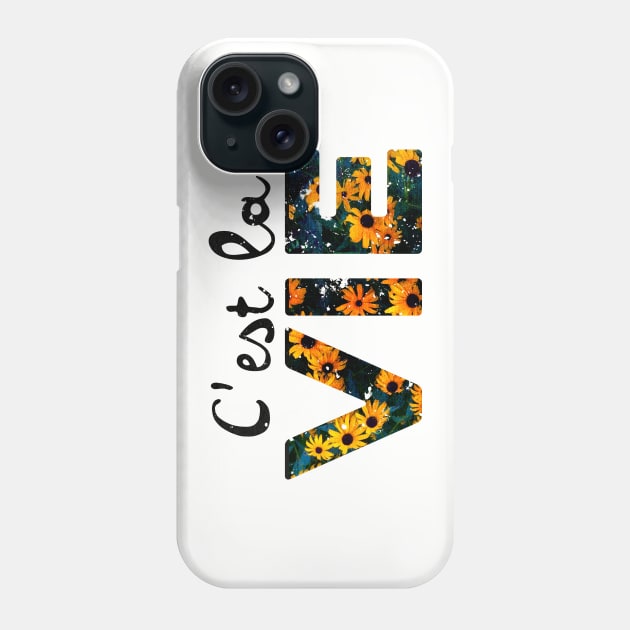 C'EST LA VIE Phone Case by mryetee