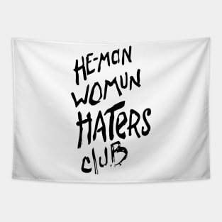 He-man Womun Haters Club Tapestry