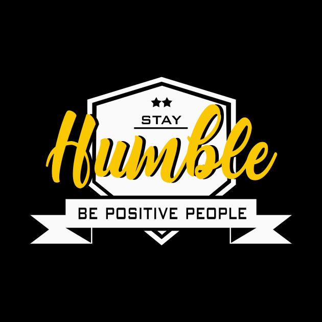 Stay Humble by digambarin