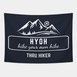 HYOH Hike Your Own Hike Thru Hiking Gear Tapestry