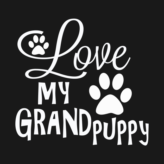 Dog Gifts and Ideas - Love my Grandpuppy with Paws by 3QuartersToday