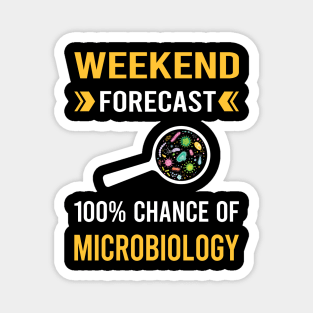 Weekend Forecast Microbiology Microbiologist Magnet