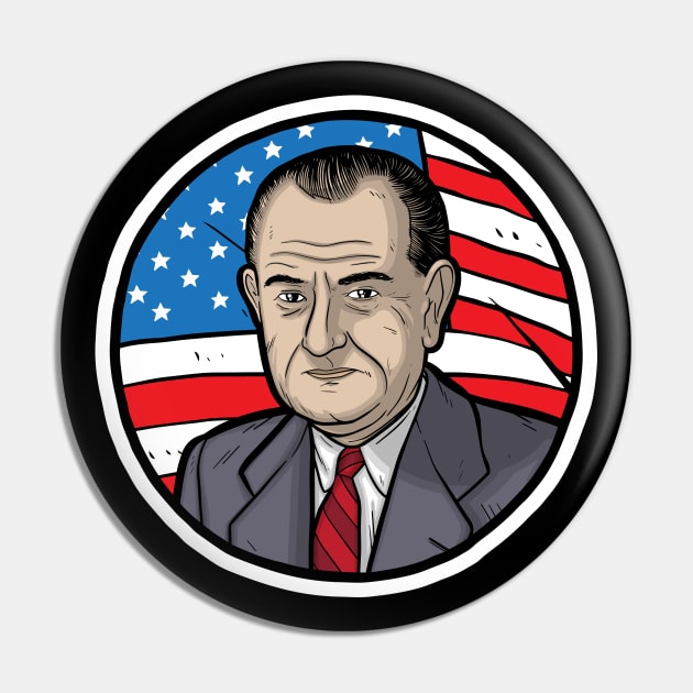 Lyndon B. Johnson Pin by Baddest Shirt Co.