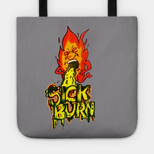 OOOHHH SICK BURN Tote