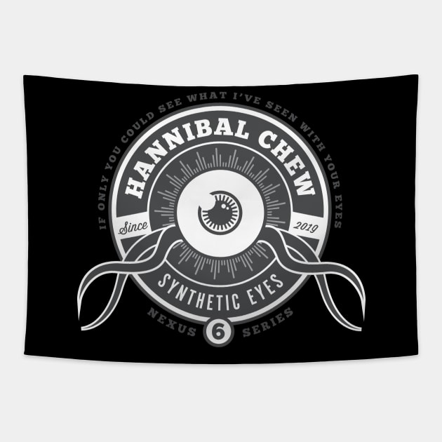 Hannibal Chew Synthetic Eyes Tapestry by MindsparkCreative