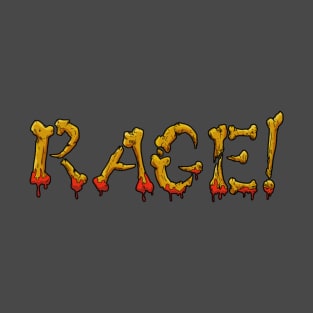 Rage! T-Shirt