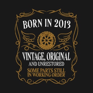 Born in 2013 T-Shirt