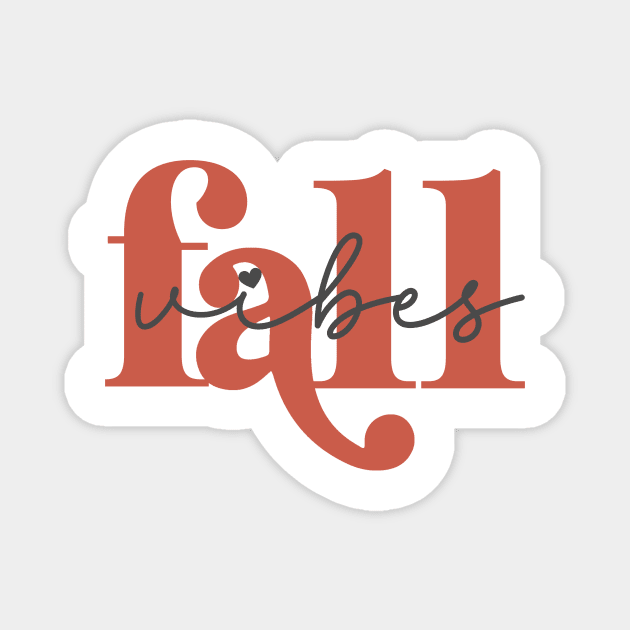Fall Vibes Magnet by Teresa's Store 1