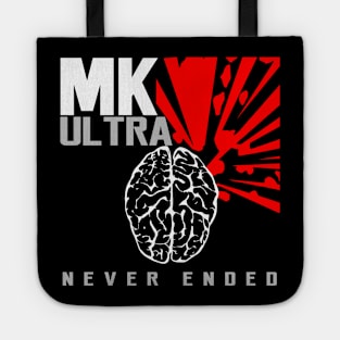 MKUltra Never Ended [clean] Tote