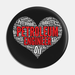 Petroleum engineer Heart Shape Word Cloud Design graphic Pin