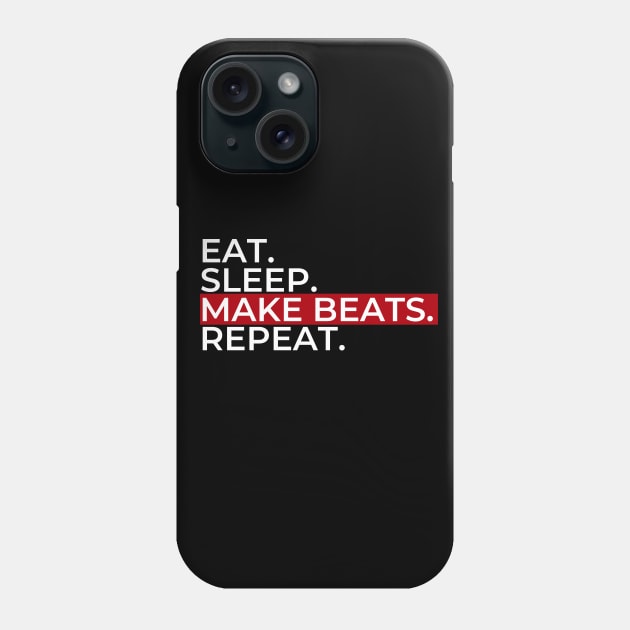 Eat Sleep Make Beats Phone Case by maxdax