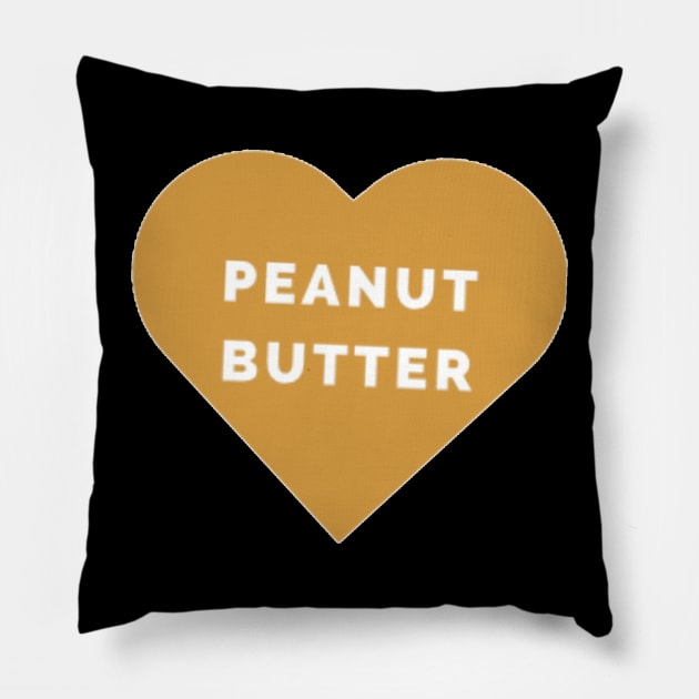 I Love Peanut Butter Pillow by ROLLIE MC SCROLLIE