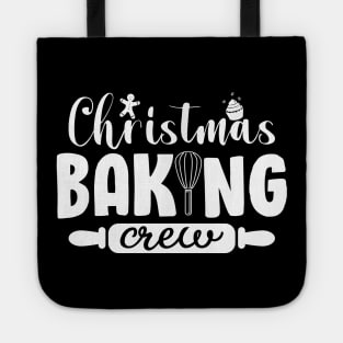 Christmas Baking Crew Funny Christmas Holiday Cookies Gift Tote