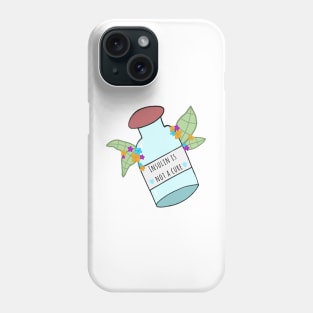 Insulin Is Not A Cure Phone Case