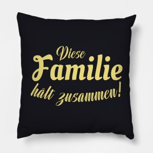 Diese Familie hält zusammen Familienband Pillow