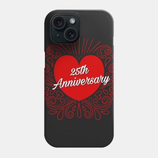 25th Anniversary Phone Case