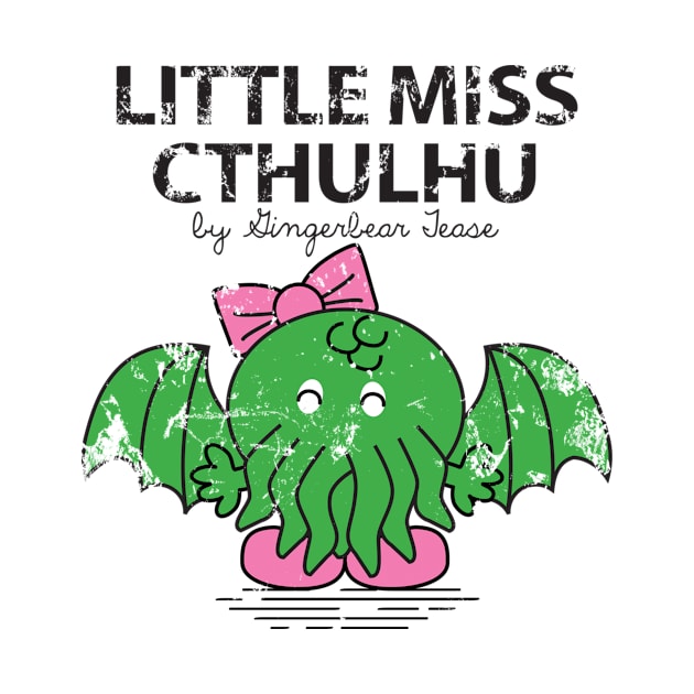 LITTLE MISS CTHULHU by GingerbearTease