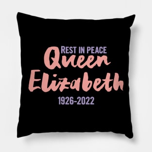 RIP Queen Elizabeth, Rest in peace Queen Elizabeth II Pillow