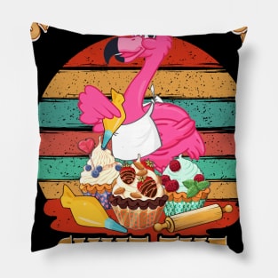 I Just Baked You Some Shut The Fucup Cakes Flamingo T shirt Pillow