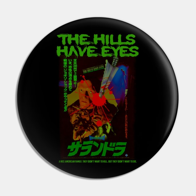 The Hills Have Eyes, Classic Horror, Japanese Pin by The Dark Vestiary