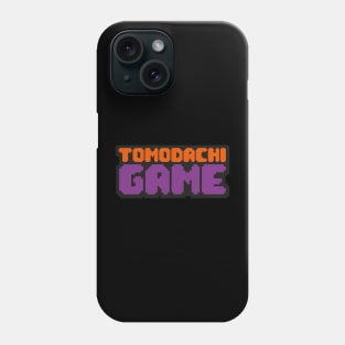 TOMODACHI GAME Phone Case