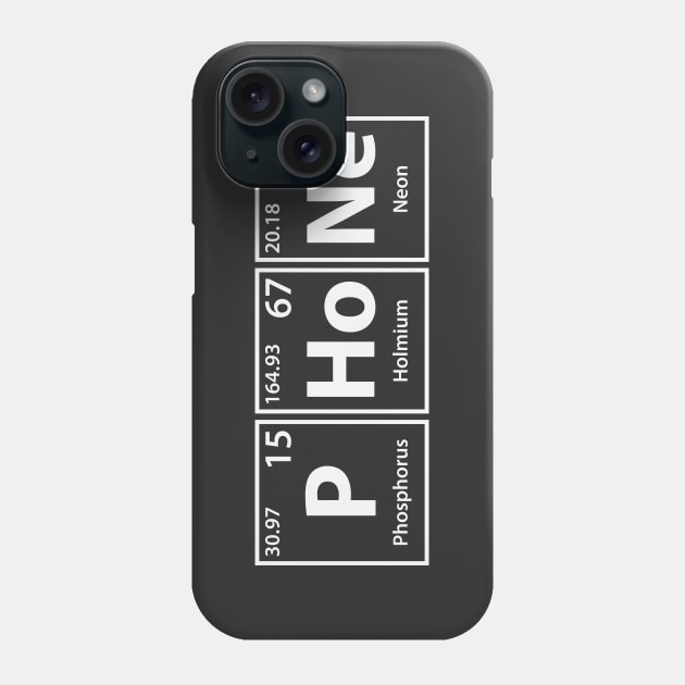 Phone (P-Ho-Ne) Periodic Elements Spelling Phone Case by cerebrands
