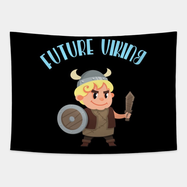 Future Viking Funny Kids Norsemen Skandinavia Tapestry by Foxxy Merch